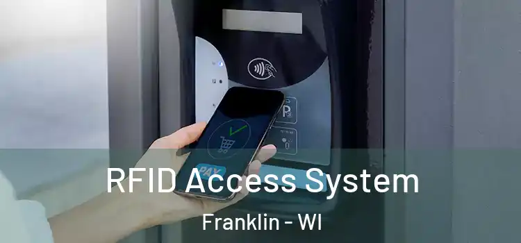  RFID Access System Franklin - WI